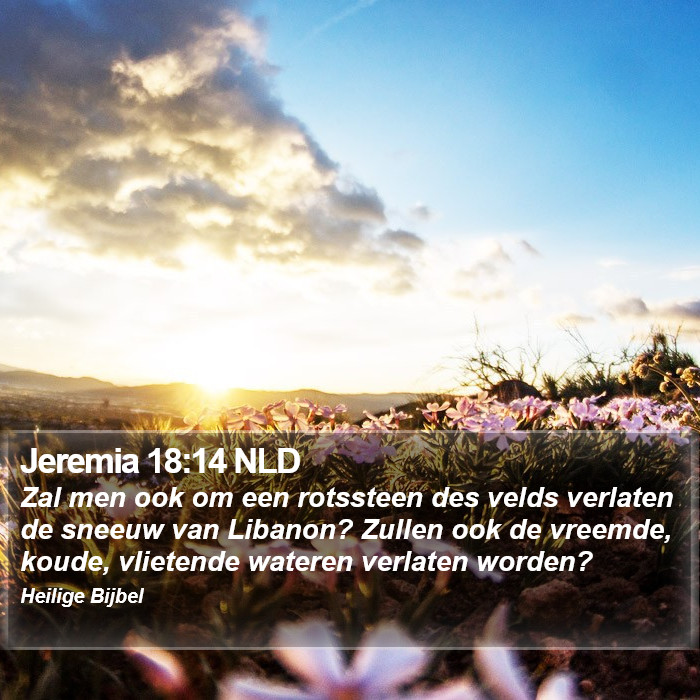 Jeremia 18:14 NLD Bible Study