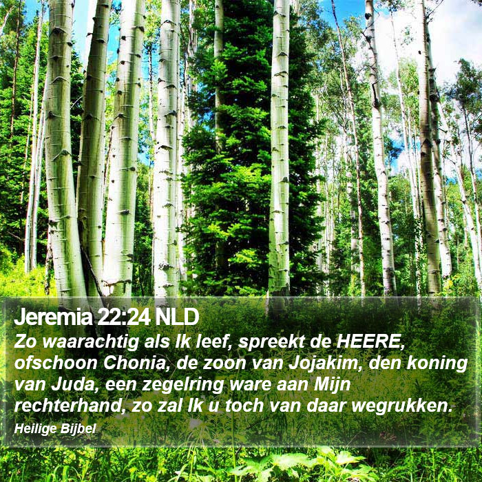Jeremia 22:24 NLD Bible Study