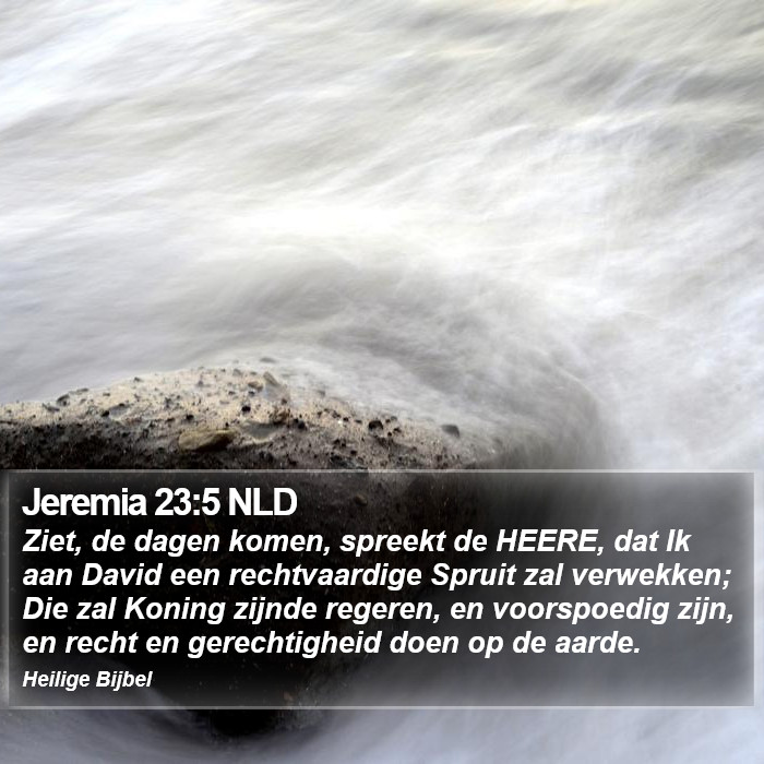 Jeremia 23:5 NLD Bible Study