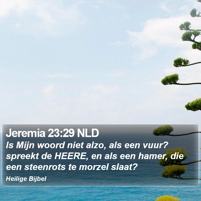Jeremia 23:29 NLD Bible Study
