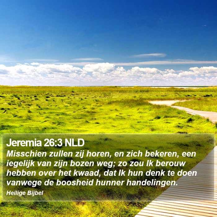 Jeremia 26:3 NLD Bible Study