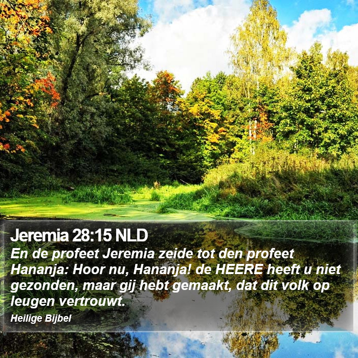 Jeremia 28:15 NLD Bible Study