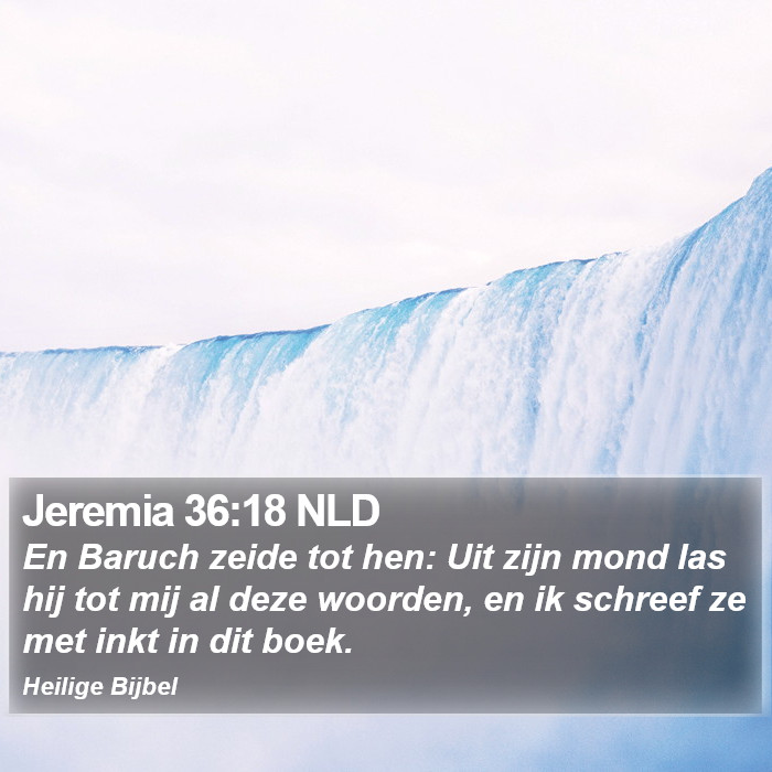 Jeremia 36:18 NLD Bible Study