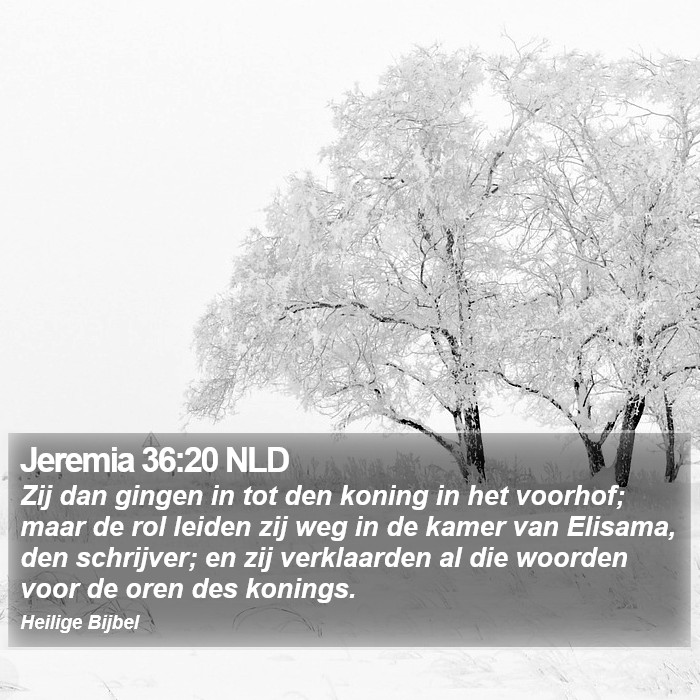 Jeremia 36:20 NLD Bible Study