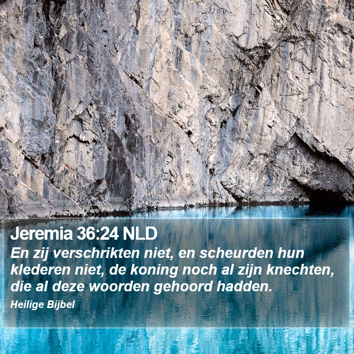 Jeremia 36:24 NLD Bible Study