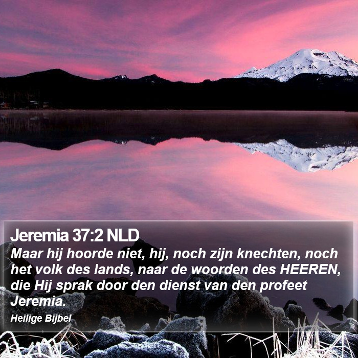 Jeremia 37:2 NLD Bible Study