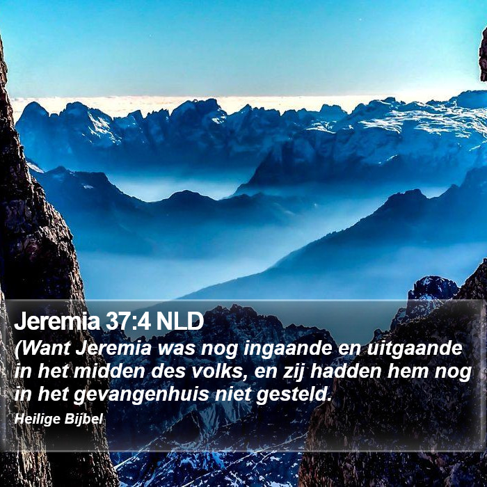 Jeremia 37:4 NLD Bible Study