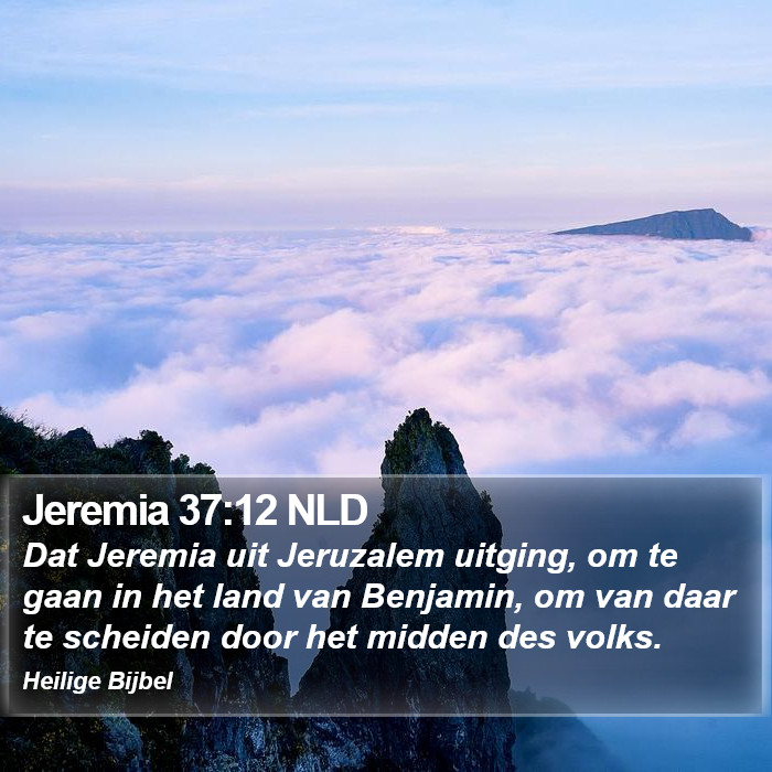 Jeremia 37:12 NLD Bible Study