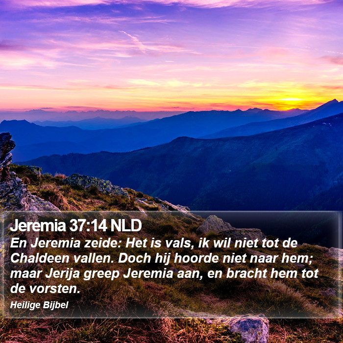 Jeremia 37:14 NLD Bible Study