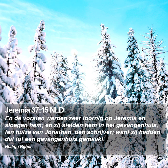 Jeremia 37:15 NLD Bible Study