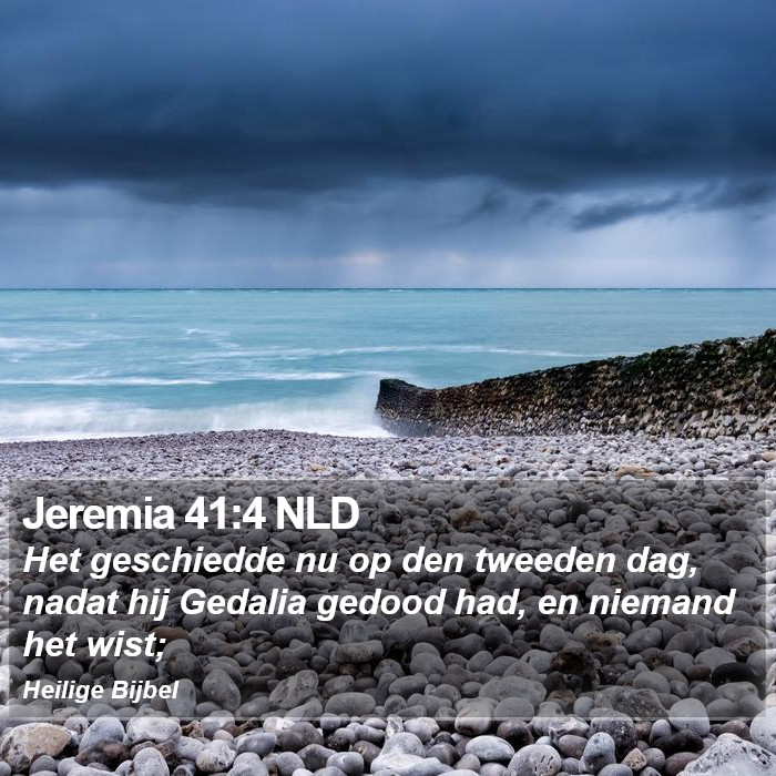 Jeremia 41:4 NLD Bible Study