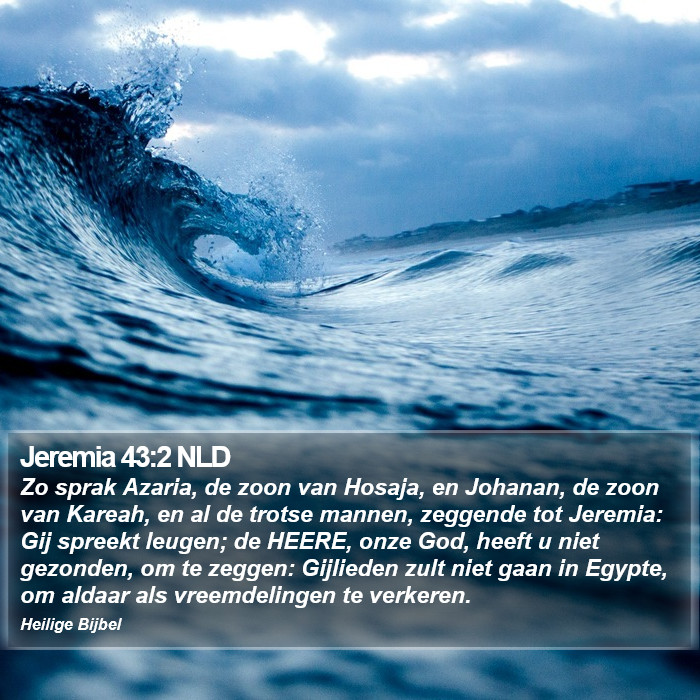 Jeremia 43:2 NLD Bible Study