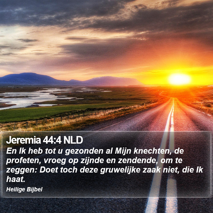 Jeremia 44:4 NLD Bible Study