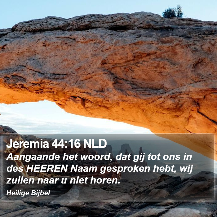 Jeremia 44:16 NLD Bible Study