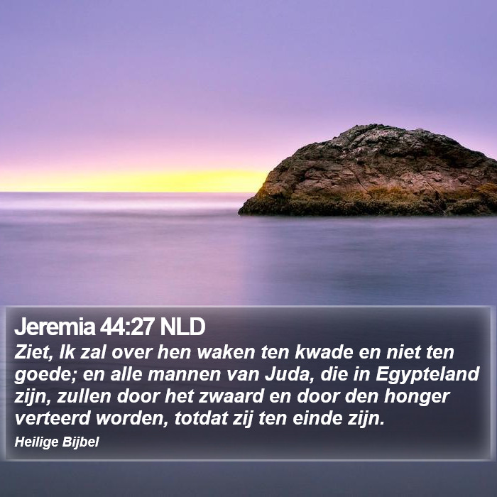 Jeremia 44:27 NLD Bible Study