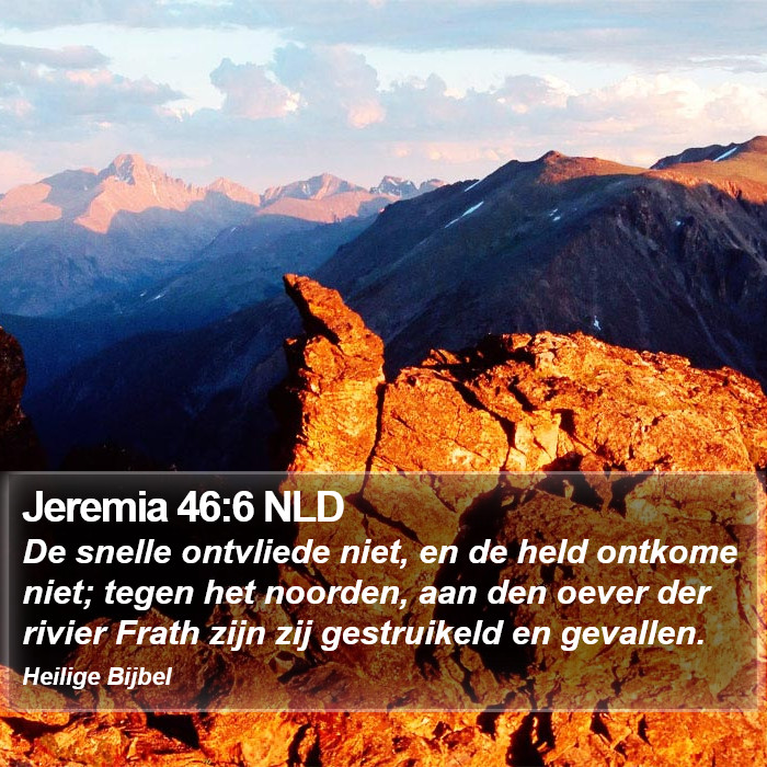 Jeremia 46:6 NLD Bible Study