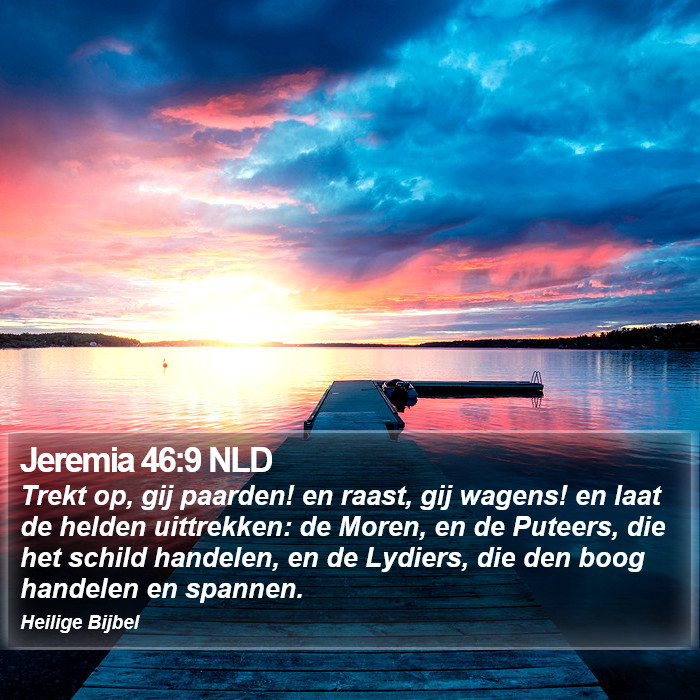 Jeremia 46:9 NLD Bible Study