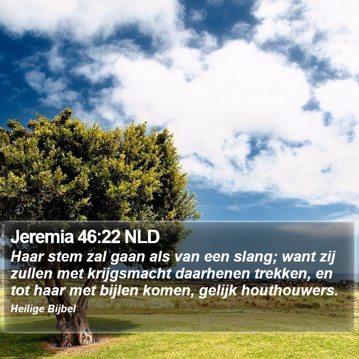 Jeremia 46:22 NLD Bible Study