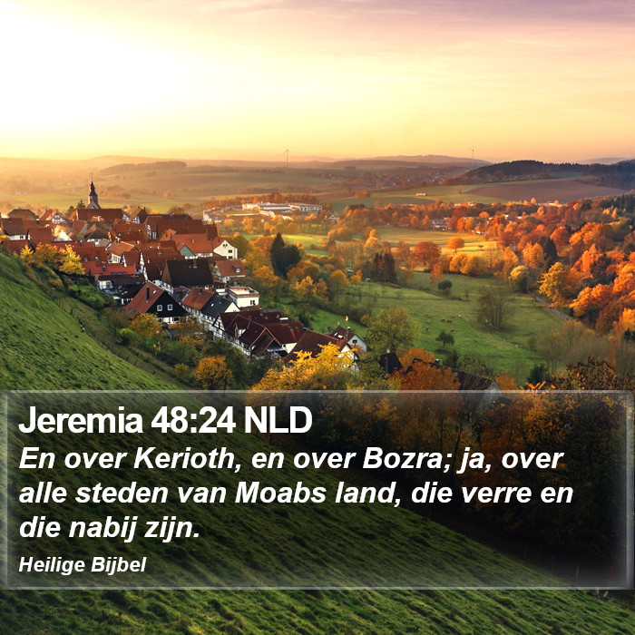 Jeremia 48:24 NLD Bible Study