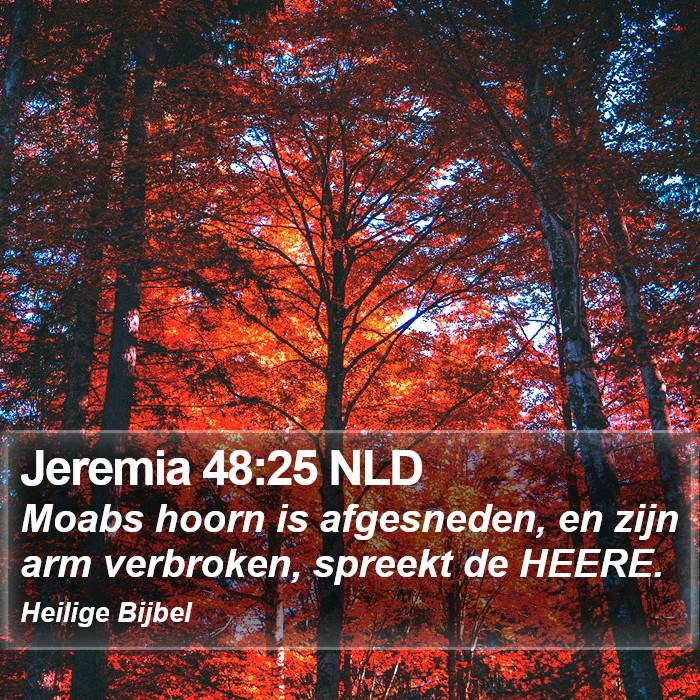 Jeremia 48:25 NLD Bible Study