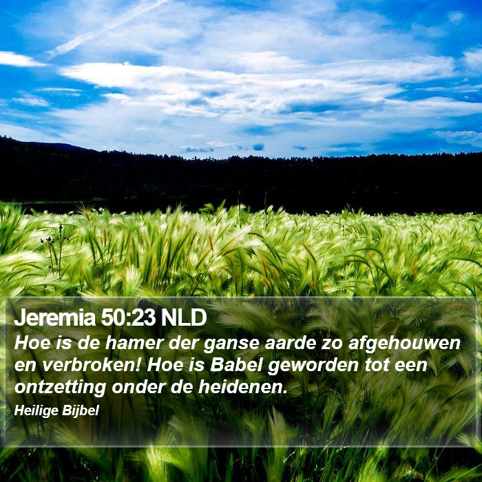 Jeremia 50:23 NLD Bible Study
