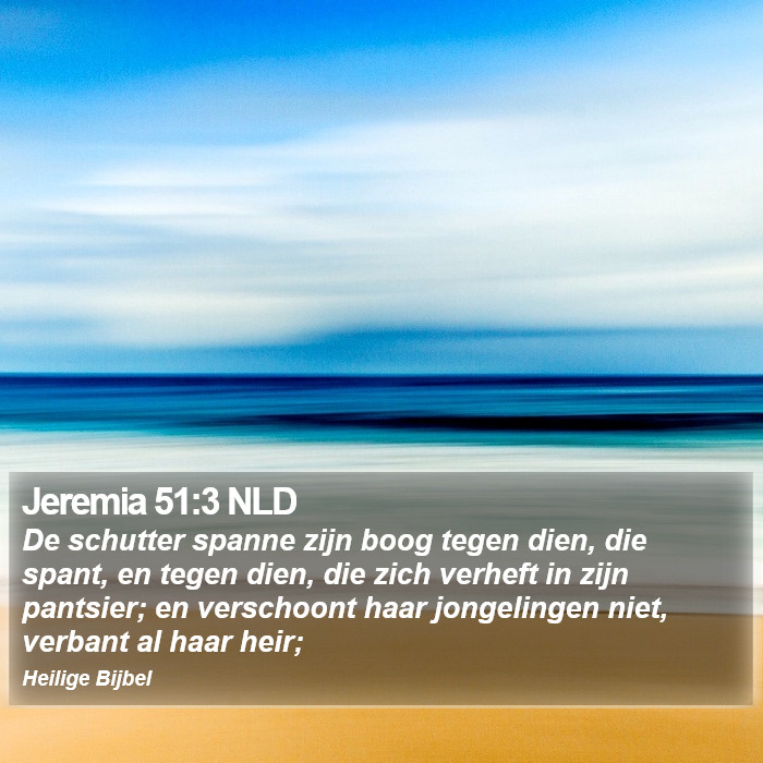 Jeremia 51:3 NLD Bible Study