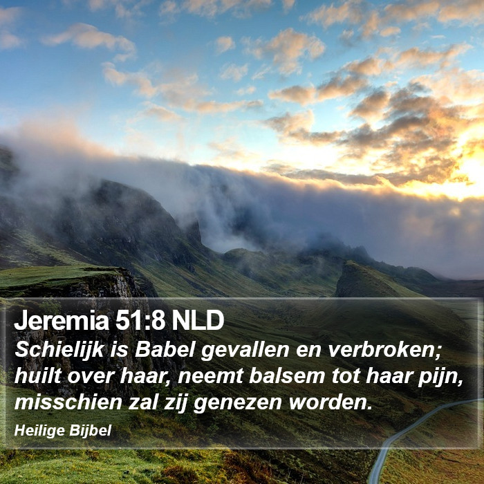Jeremia 51:8 NLD Bible Study