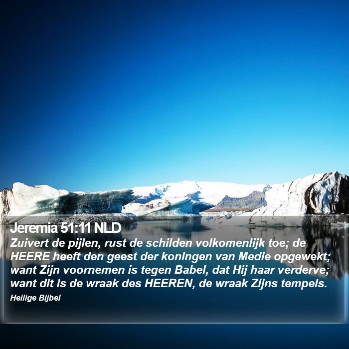 Jeremia 51:11 NLD Bible Study