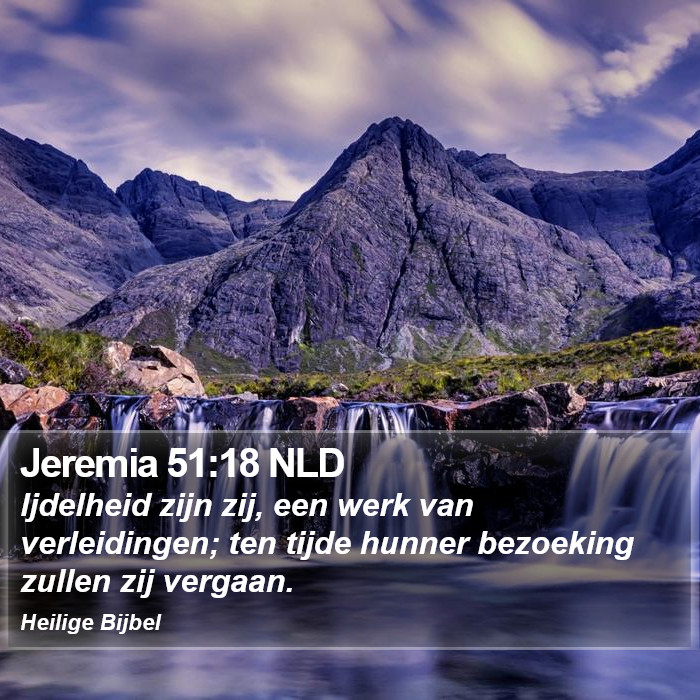 Jeremia 51:18 NLD Bible Study