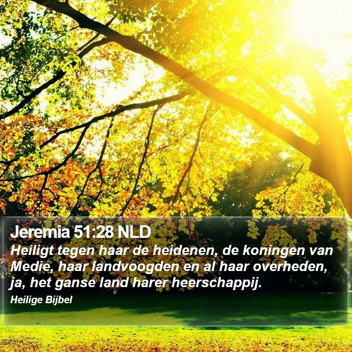 Jeremia 51:28 NLD Bible Study