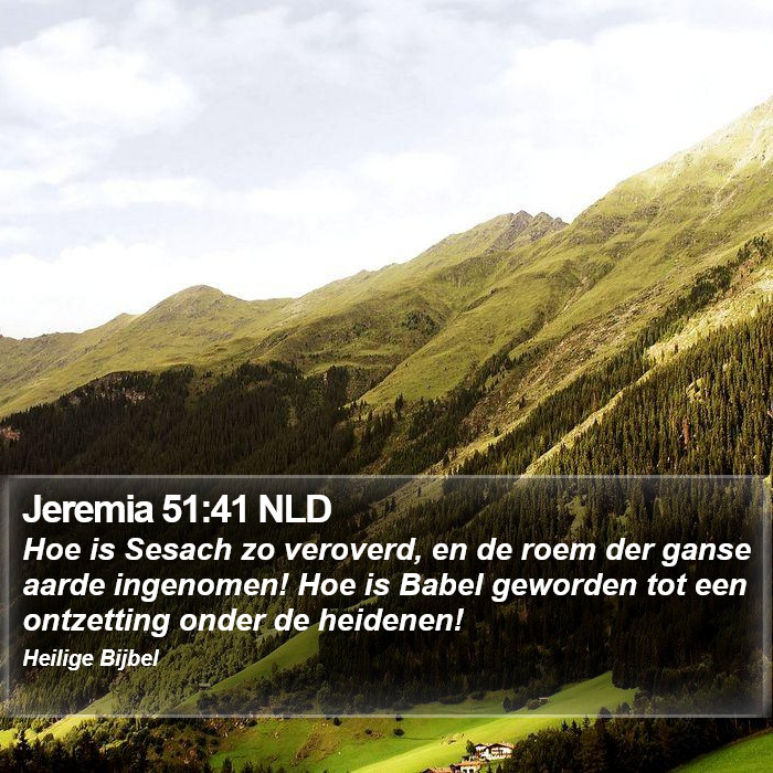 Jeremia 51:41 NLD Bible Study