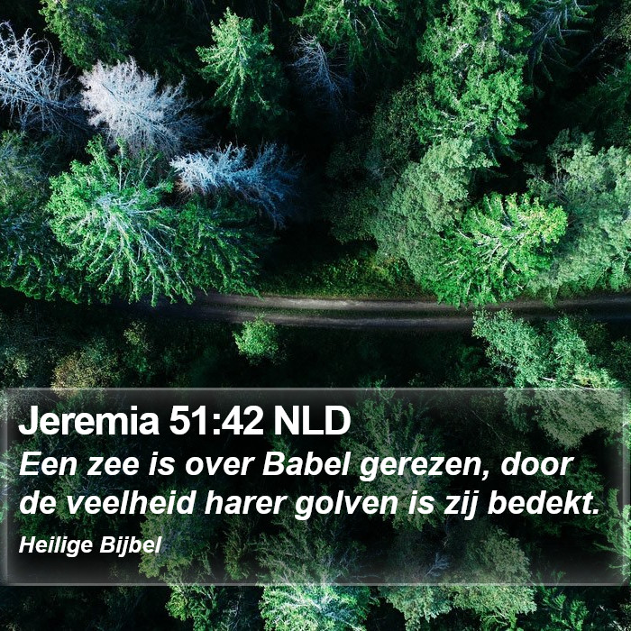 Jeremia 51:42 NLD Bible Study
