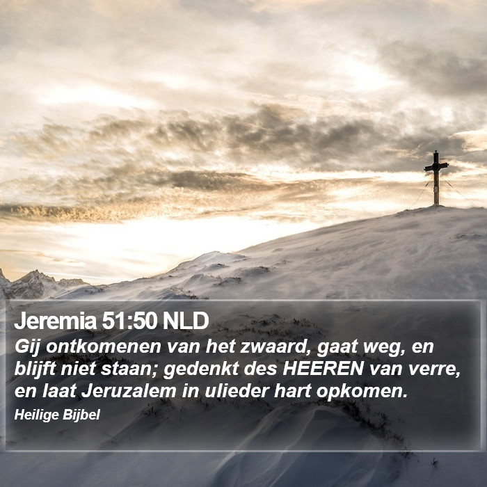 Jeremia 51:50 NLD Bible Study