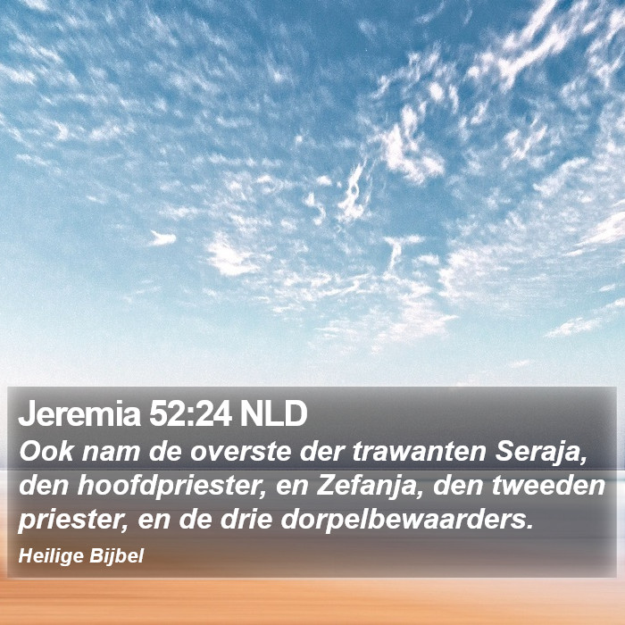 Jeremia 52:24 NLD Bible Study