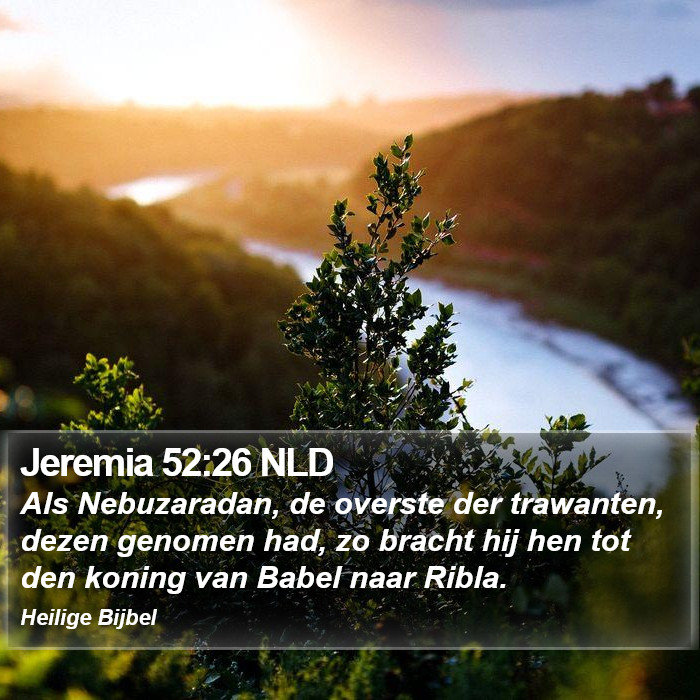 Jeremia 52:26 NLD Bible Study