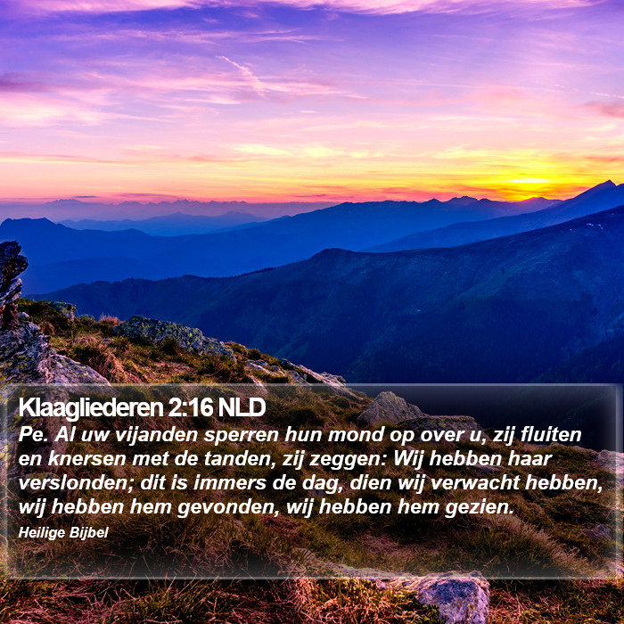 Klaagliederen 2:16 NLD Bible Study