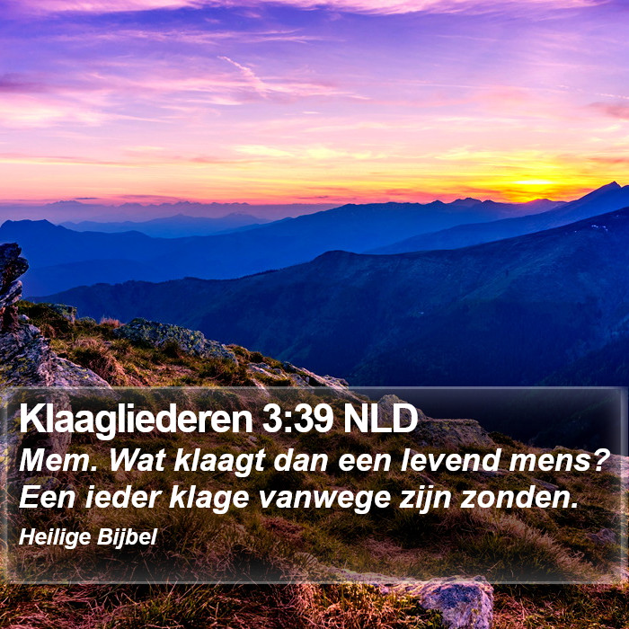 Klaagliederen 3:39 NLD Bible Study