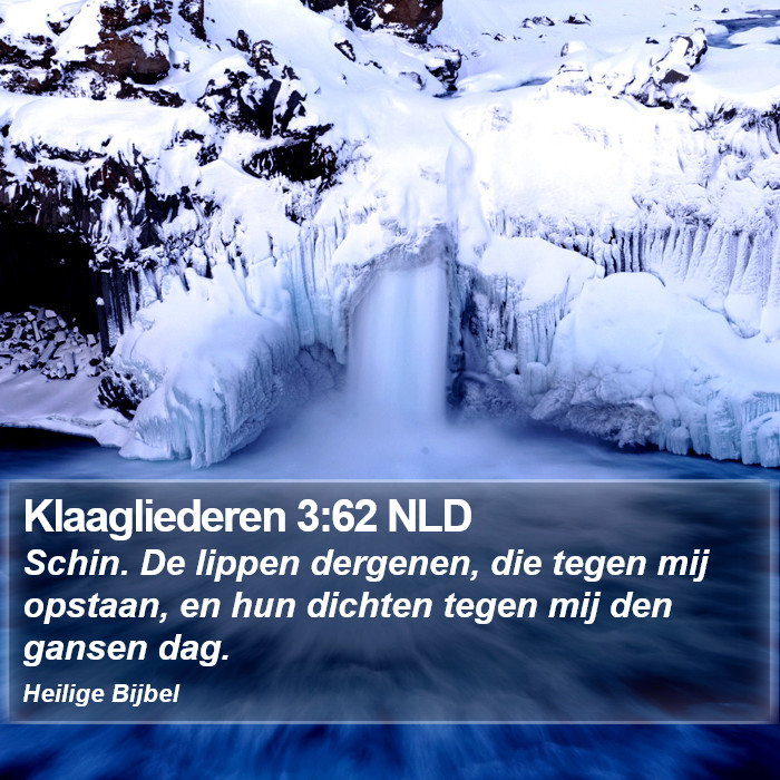 Klaagliederen 3:62 NLD Bible Study