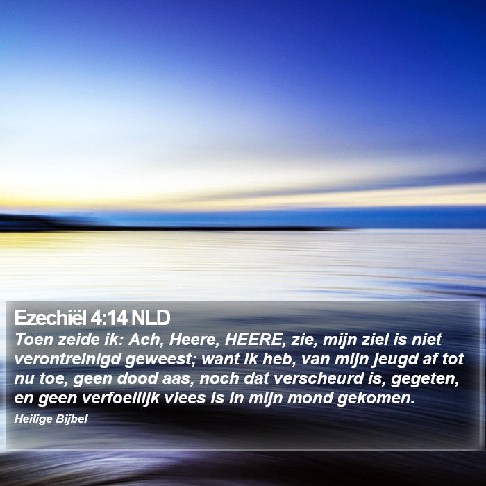 Ezechiël 4:14 NLD Bible Study