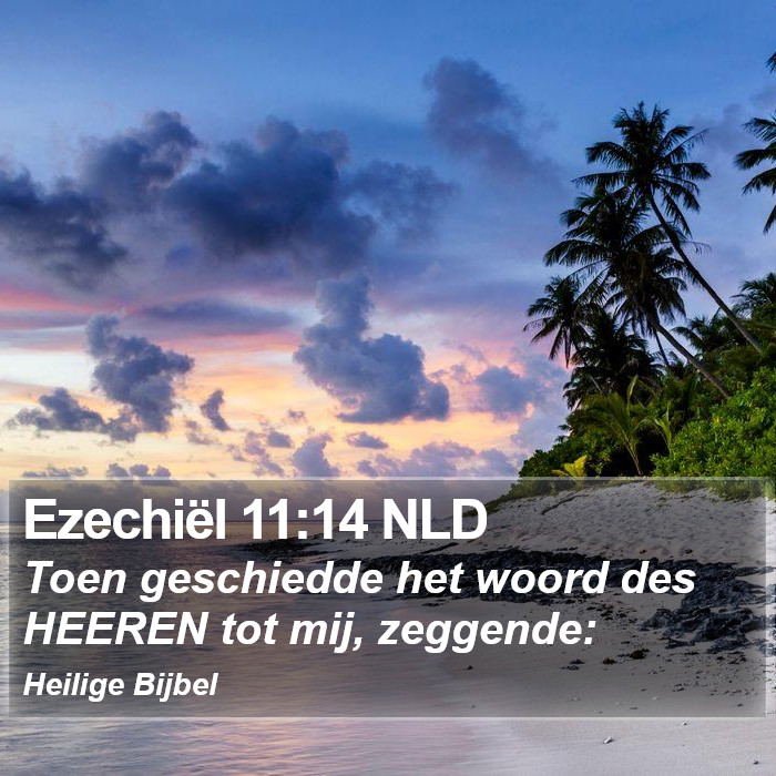 Ezechiël 11:14 NLD Bible Study