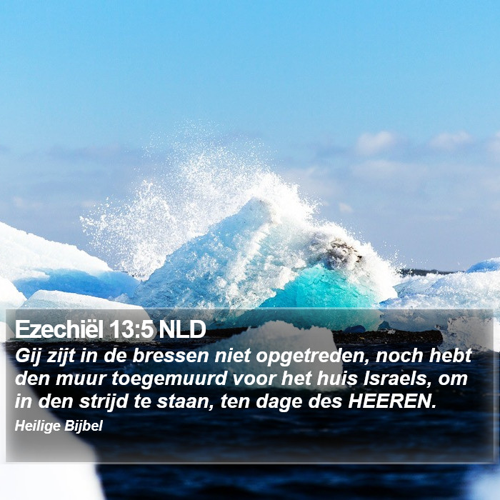 Ezechiël 13:5 NLD Bible Study