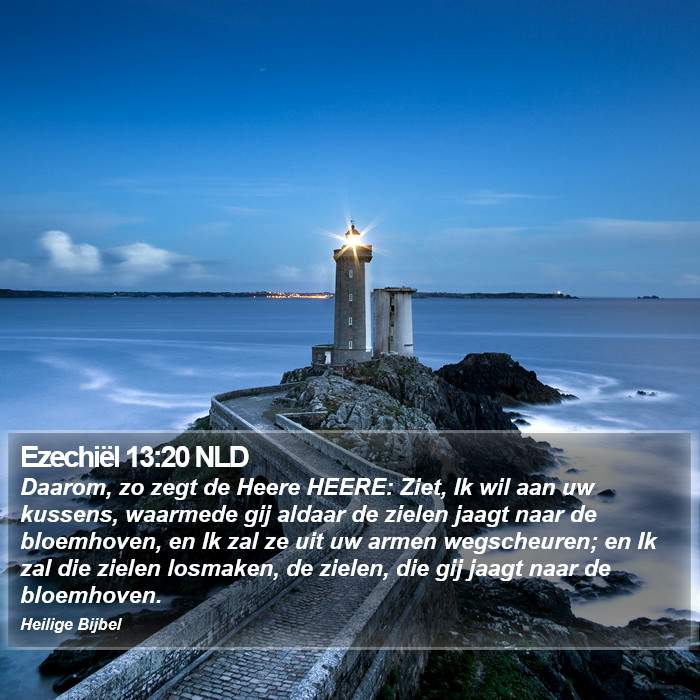 Ezechiël 13:20 NLD Bible Study