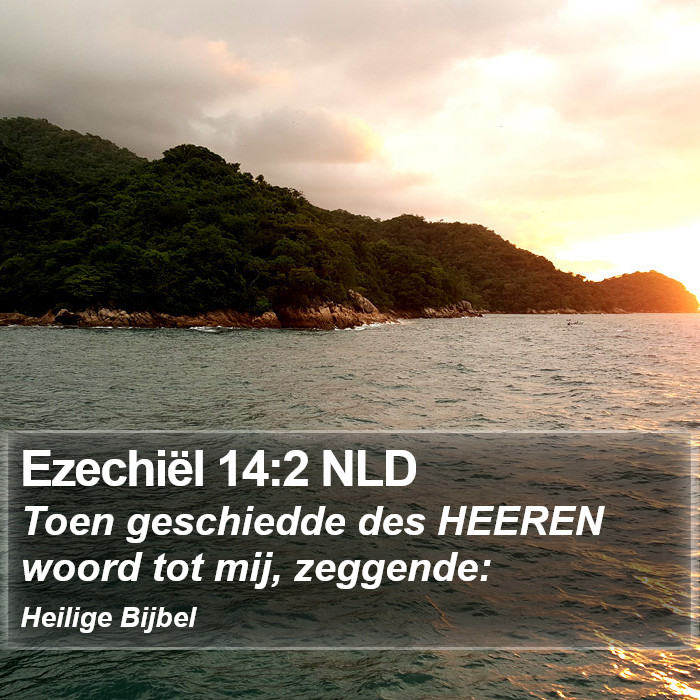Ezechiël 14:2 NLD Bible Study