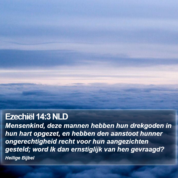 Ezechiël 14:3 NLD Bible Study