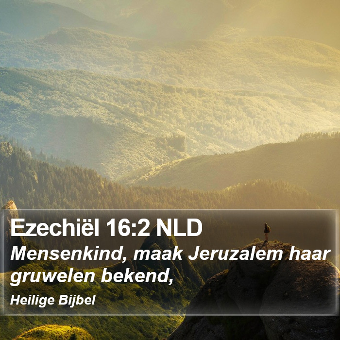 Ezechiël 16:2 NLD Bible Study