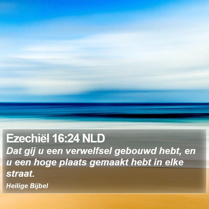 Ezechiël 16:24 NLD Bible Study