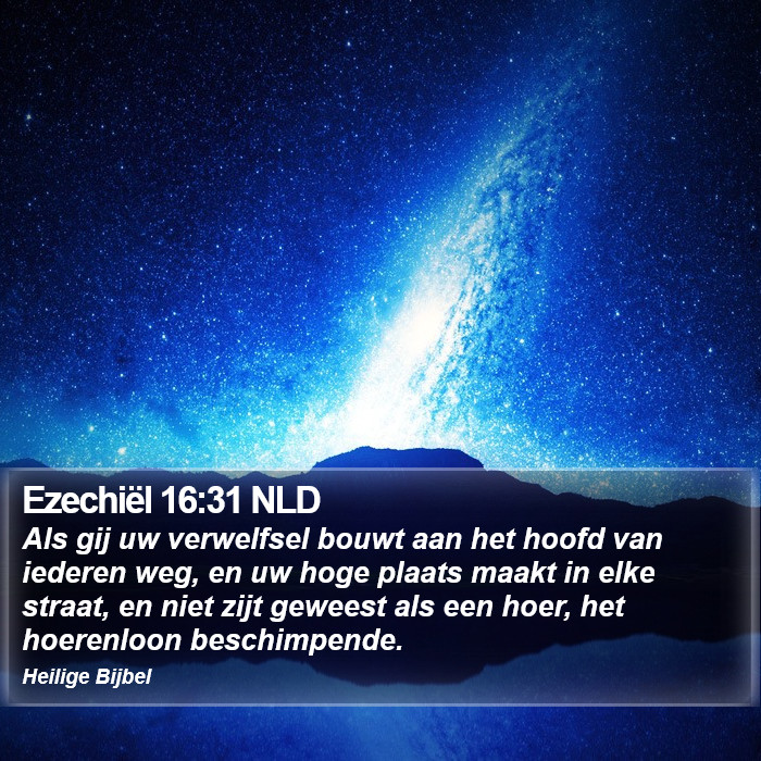 Ezechiël 16:31 NLD Bible Study