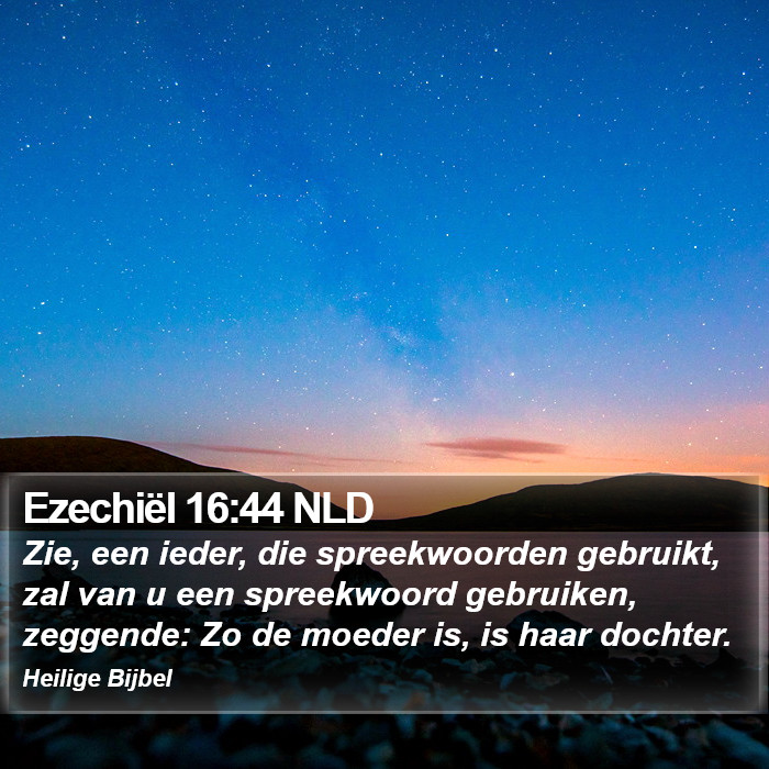 Ezechiël 16:44 NLD Bible Study