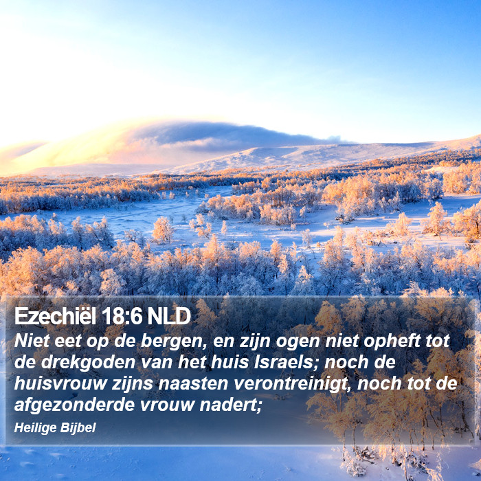 Ezechiël 18:6 NLD Bible Study