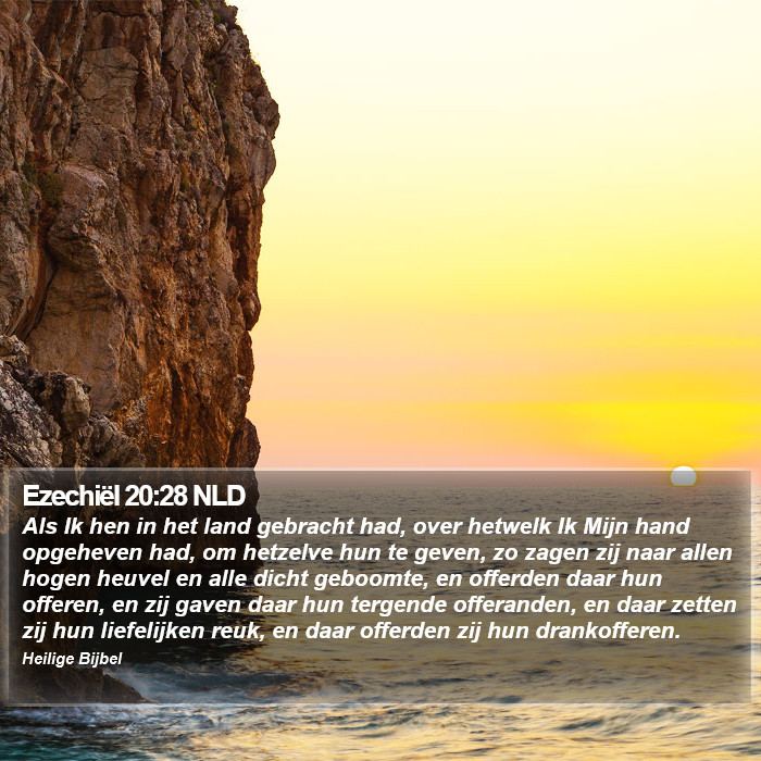 Ezechiël 20:28 NLD Bible Study